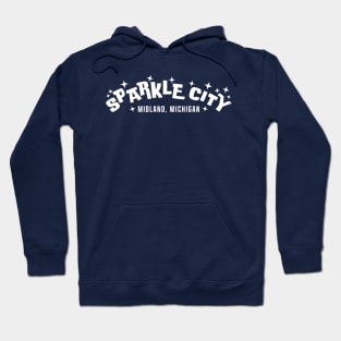 Sparkle City - Midland, Michigan - Design 2 of 5 Hoodie